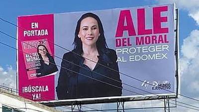 Morena denuncia a Alejandra del Moral por espectaculares en Edomex