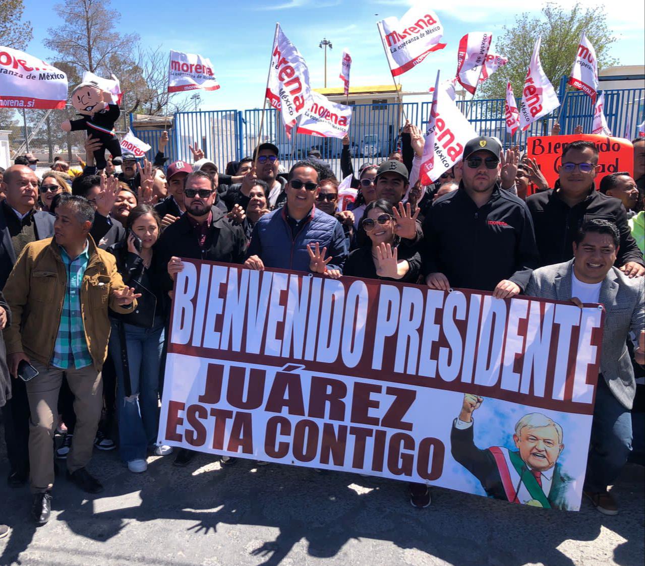 Ciudad Juárez recibe al Presidente con los brazos abiertos: Morena