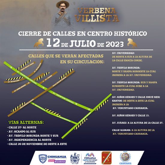 Cerrarán calles del Centro Histórico de Chihuahua Capital por “Verbena Villista”